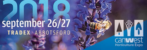 CanWest Hort Expo I September 26 & 27<br> 
Tradex, Abbotsford, BC
